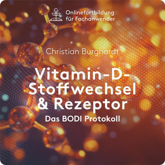Automated Webinar | Vitamin-D-Stoffwechsel & Rezeptor: Das BODI Protokoll