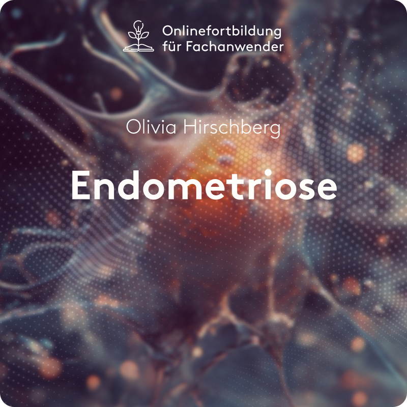 Endometriose - Die Rolle von Histamin, Hormonen und Ernährung in der Behandlung