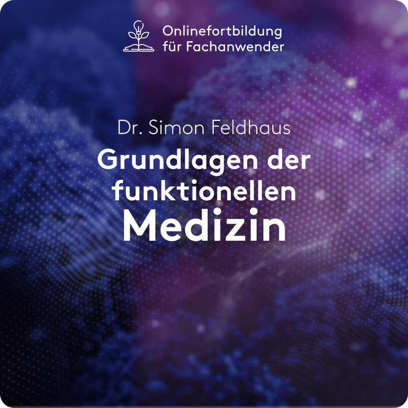 Grundlagen der funktionellen Medizin