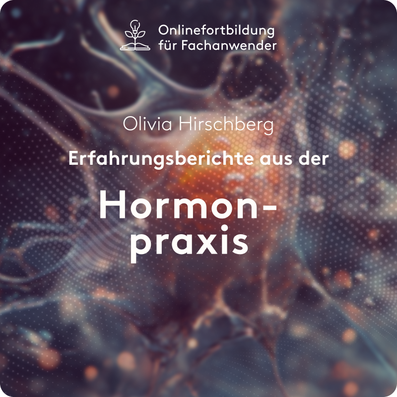 Erfahrungsberichte aus der Hormonpraxis