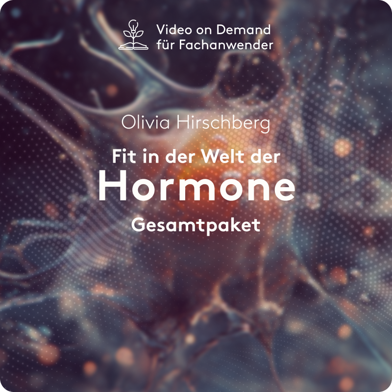 Fit in der Welt der Hormone Gesamtpaket